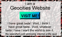Mommy, make it stop--she says I'm GeoCities!